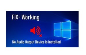 no audio output device installed